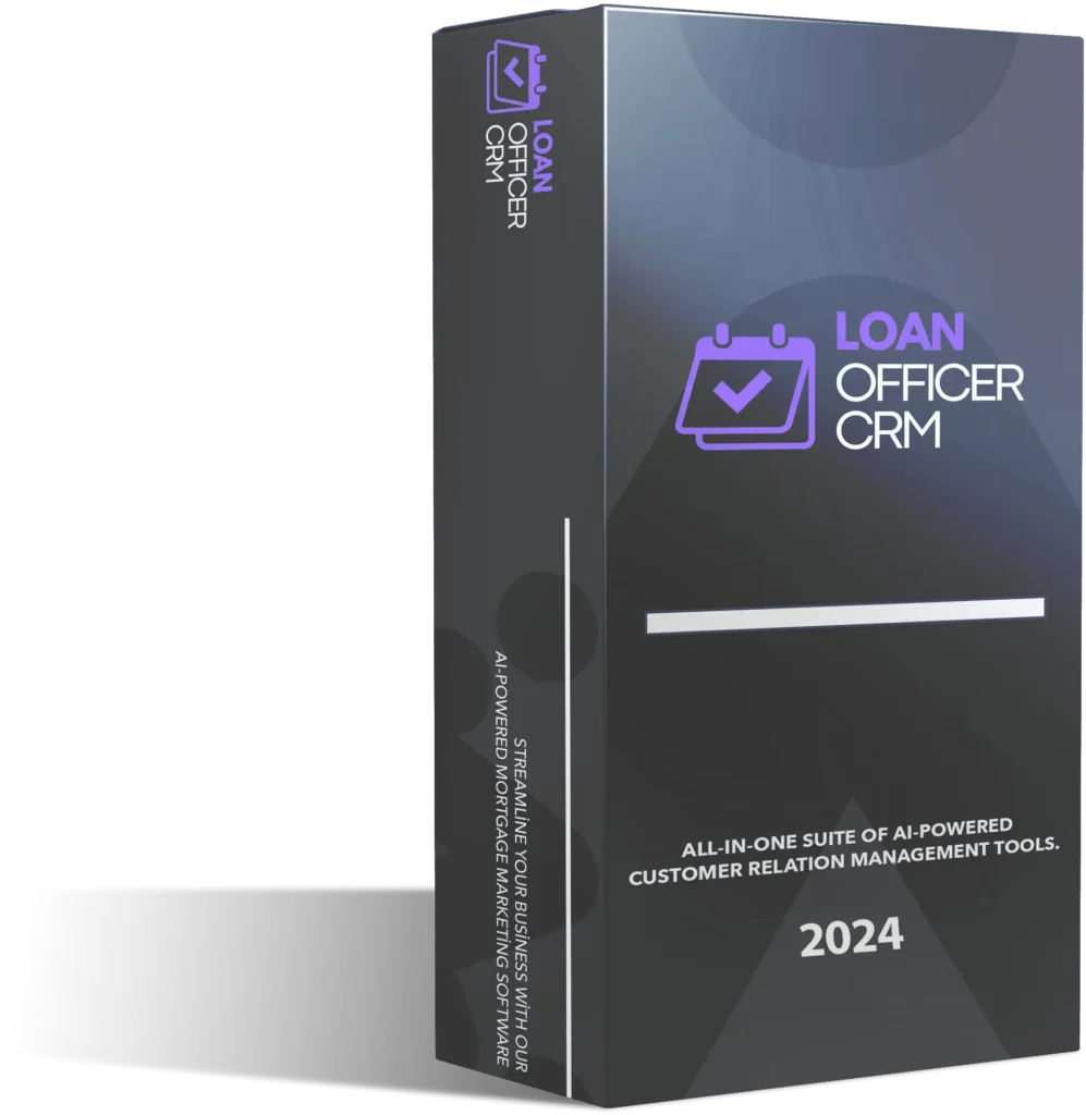Loan Officer CRM for Mortgage Professionals