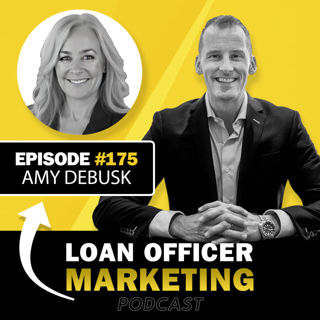 How Amy DeBusk Used AI & Referrals to Grow from 0 to 6 Loans a Month.